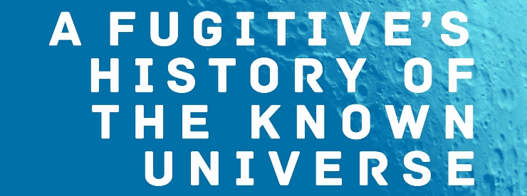 Blog tour: A Fugitive's History of the Known Universe by Nadia Afifi