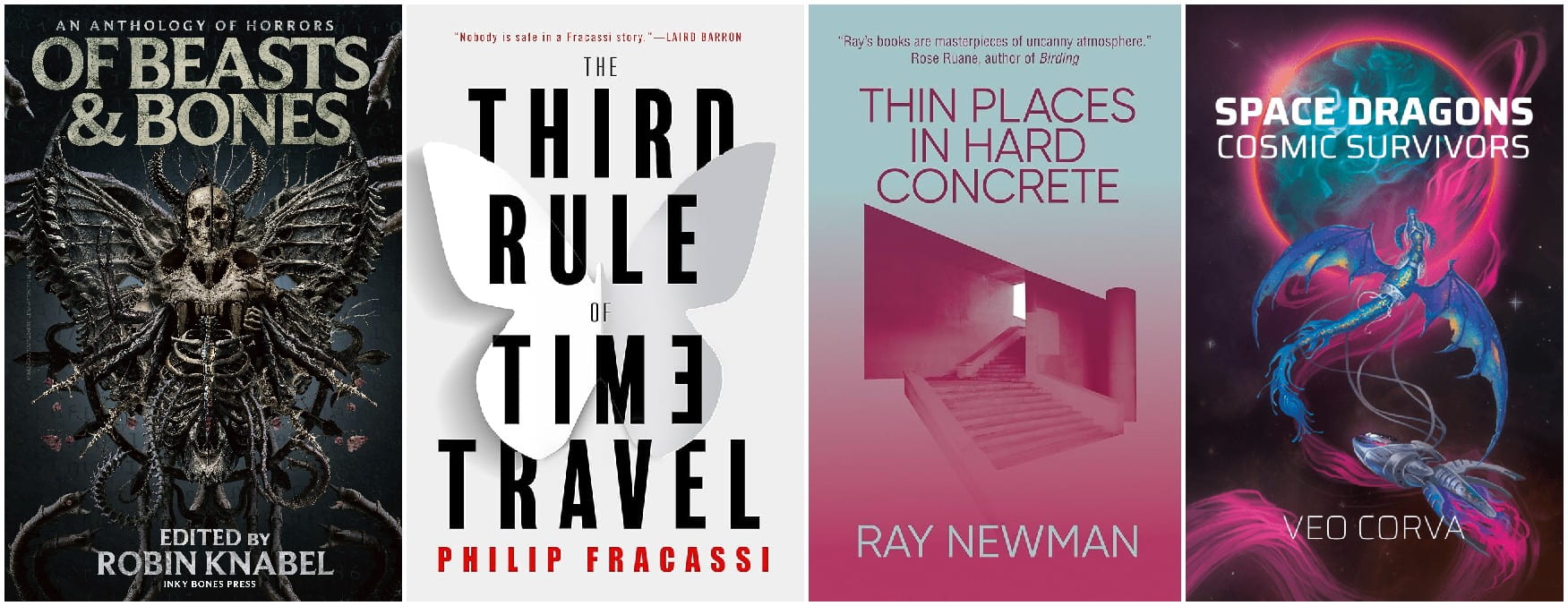 Of Beasts and Bones, The Third Rule of Time Travel, Thin Places in Hard Concrete, Space Dragons: Cosmic Survivors