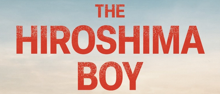 Blog tour: The Hiroshima Boy by Akiko Mikamo, as told to her by Shinji Mikamo